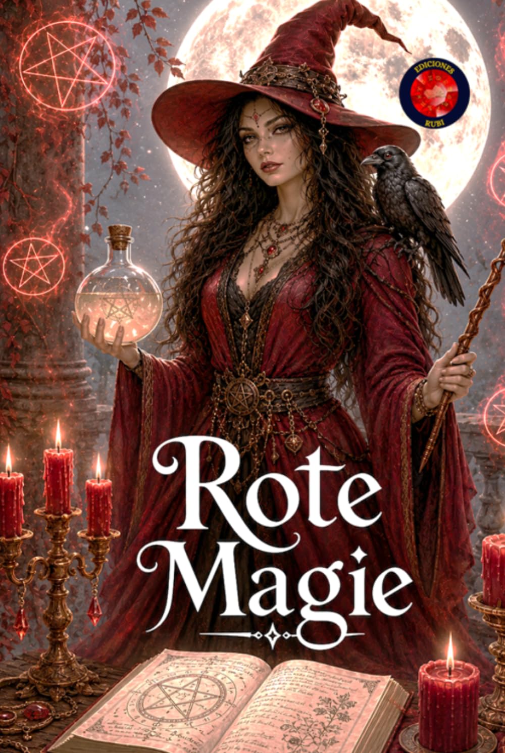 Rote Magie (Die Bücher des geheimen Zirkels, Band 5)