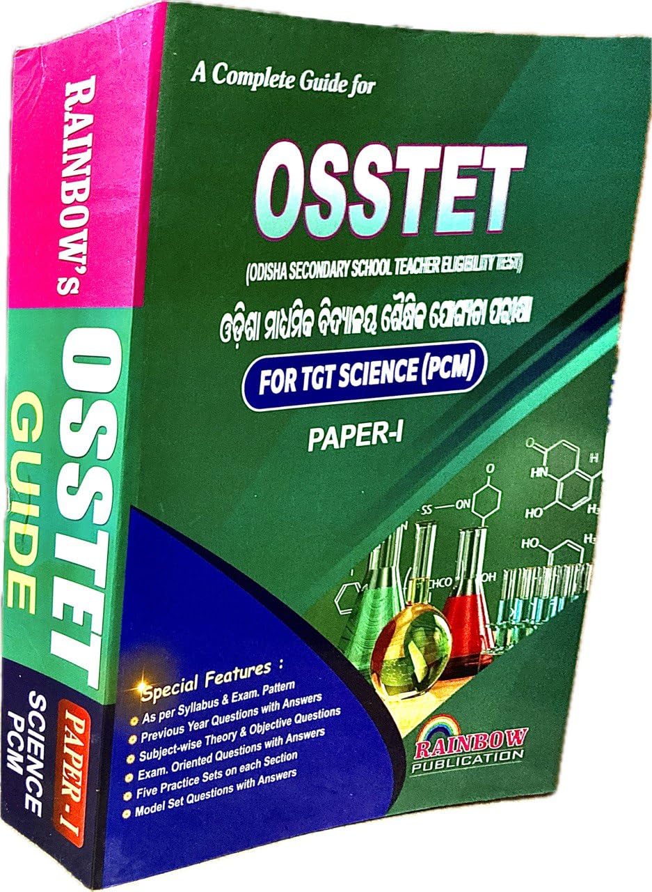 OSSTET PCM PHY CHEM MATH 2025 FOR TGT SCIENCE (PCM) PAPER-I Rainbow Group