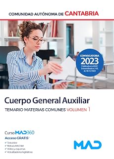 Cuerpo General Auxiliar de la Comunidad Autónoma de Cantabria. Temario de Materias Comunes volumen 1