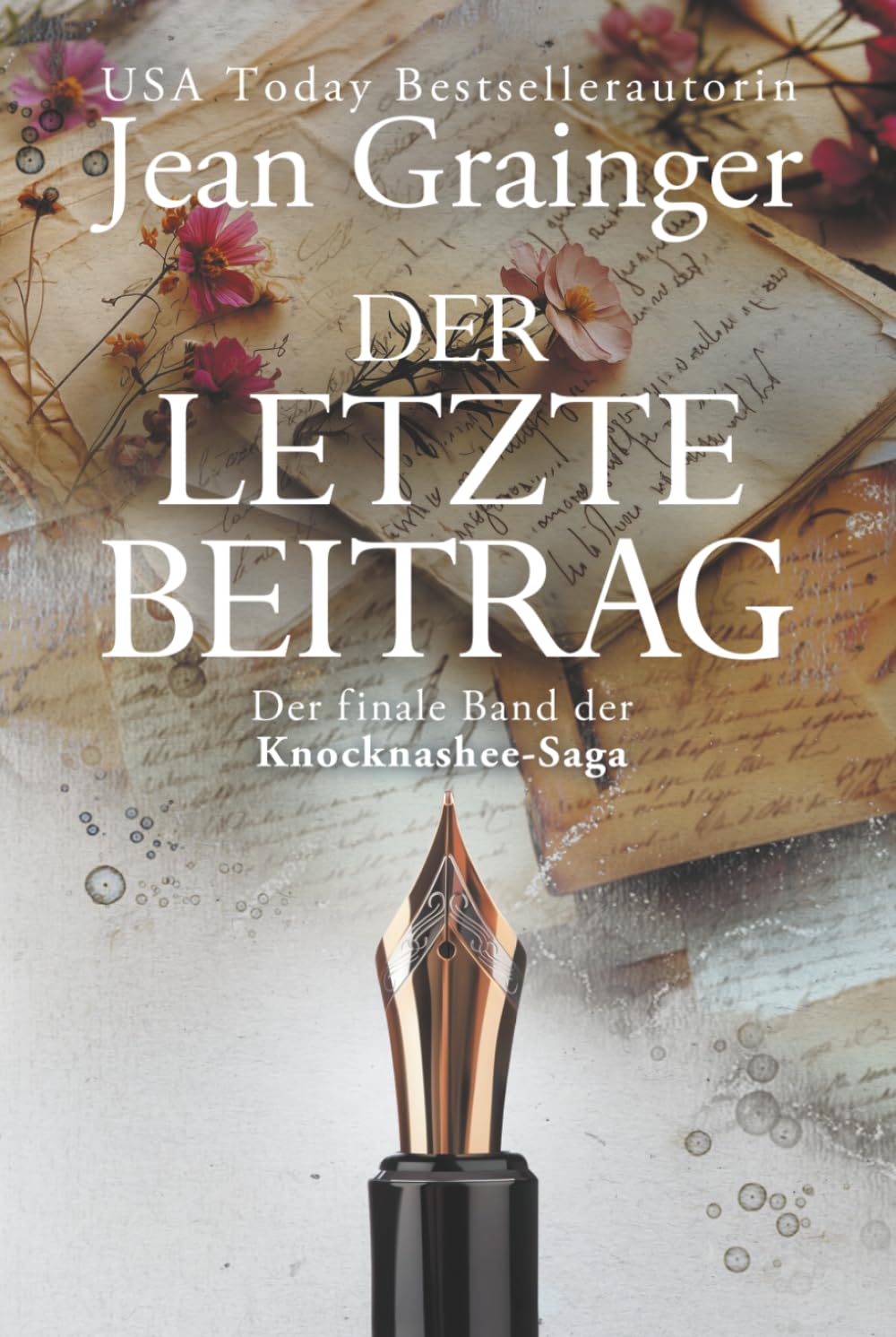 Der letzte Beitrag: Knocknashee Saga - Band 7