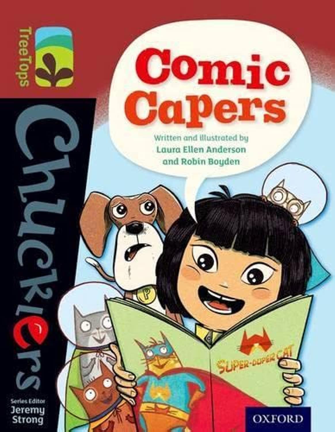 Oxford Reading Tree TreeTops Chucklers: Level 15: Comic Capers,L