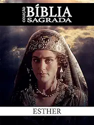 Coleção Bíblia Sagrada: Ester