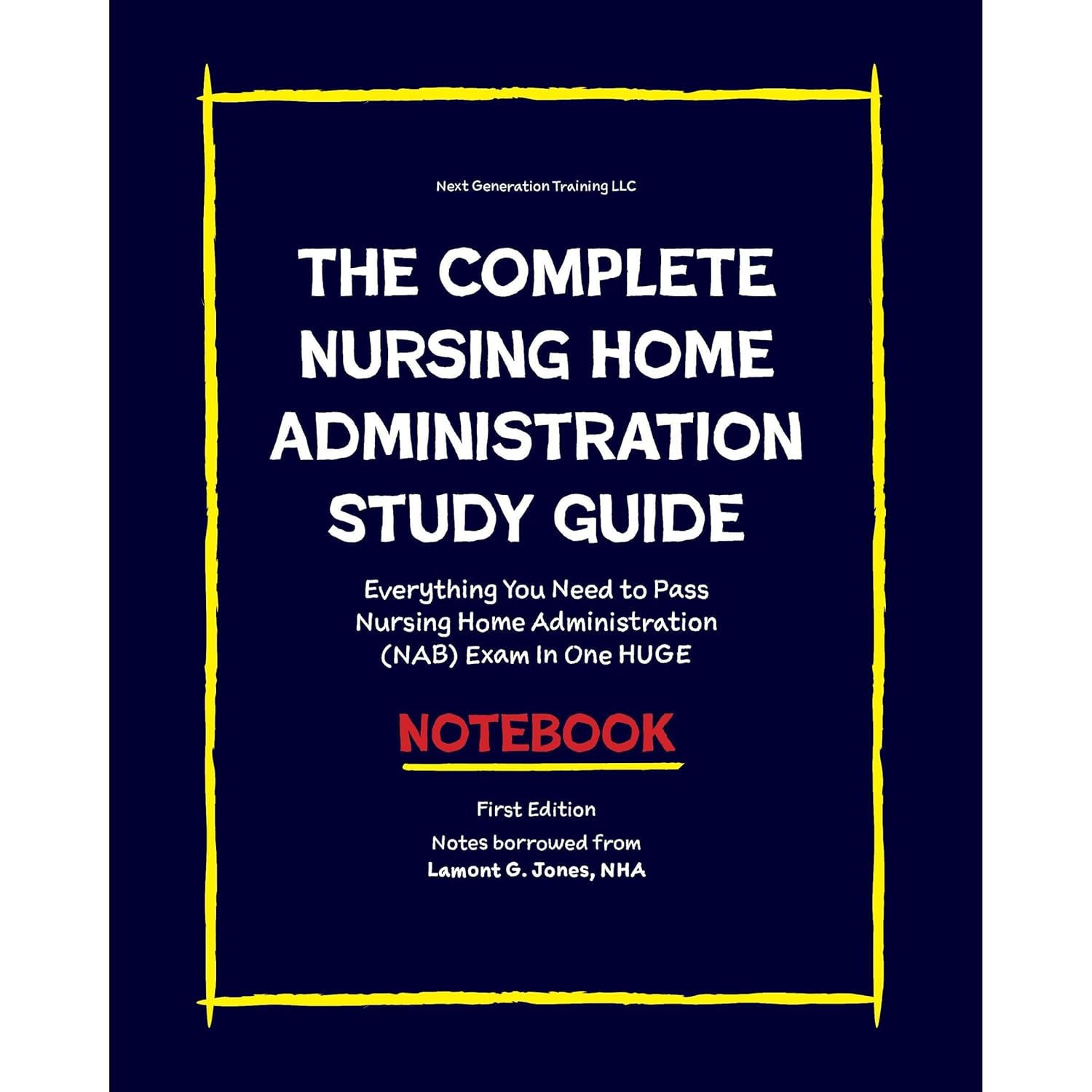The COMPLETE Nursing Home Administration Study Guide: Everything You Need to Pass Nursing Home Administration (NAB) Exam In One HUGE Notebook    
	                
	            

                 
                        Audible Audiobook 
                  
                        – Unabridged