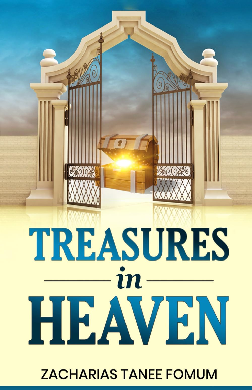 Treasures in Heaven (God, Money, and You!)