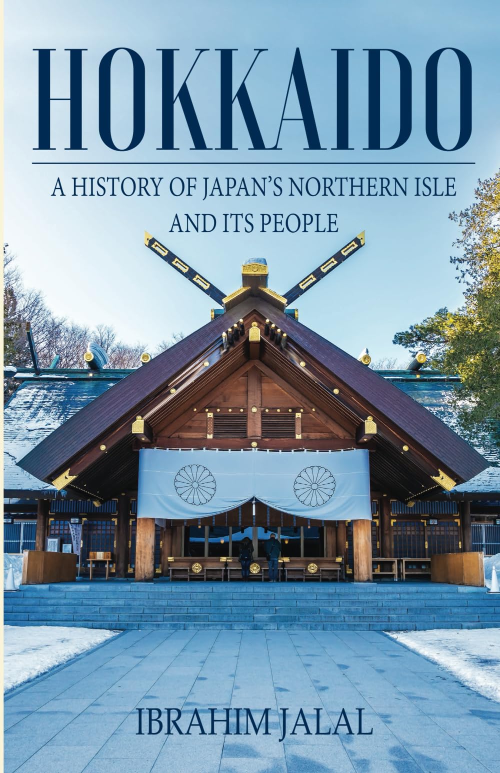 Hokkaido: A History of Japan’s Northern Isle and its People