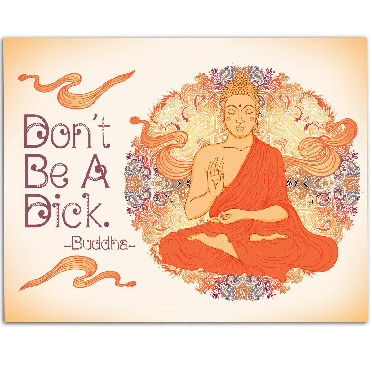 Don'T Be A Dick Buddha Wisdomhome Bar Kitchen Farmhouse Garden Decorgifts Funny Vintage Metal Sign Poster 8X12 Inches