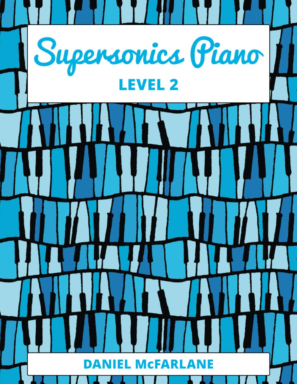 Supersonics: Piano Method Level 2