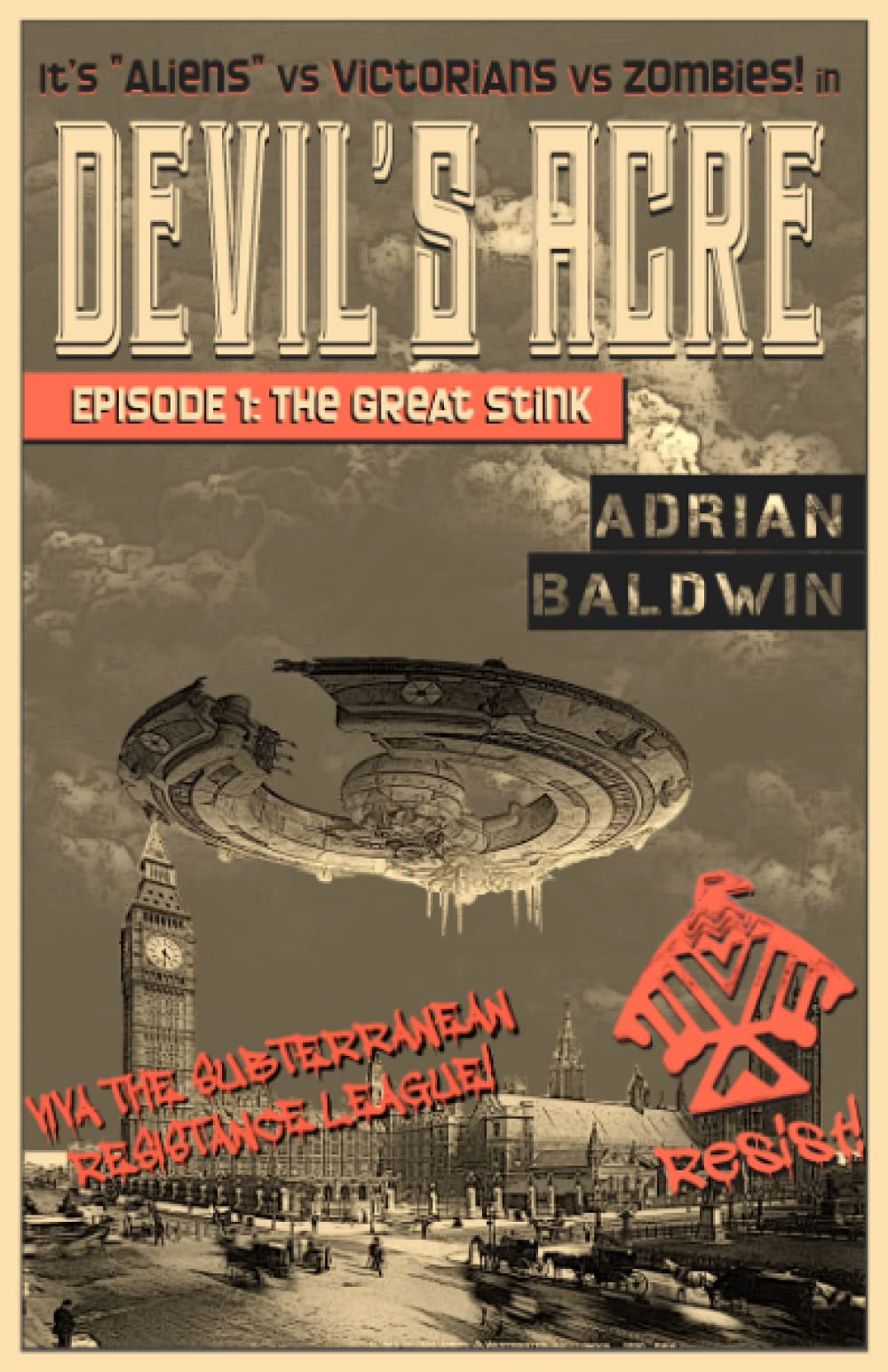 Devil's Acre: The Great Stink