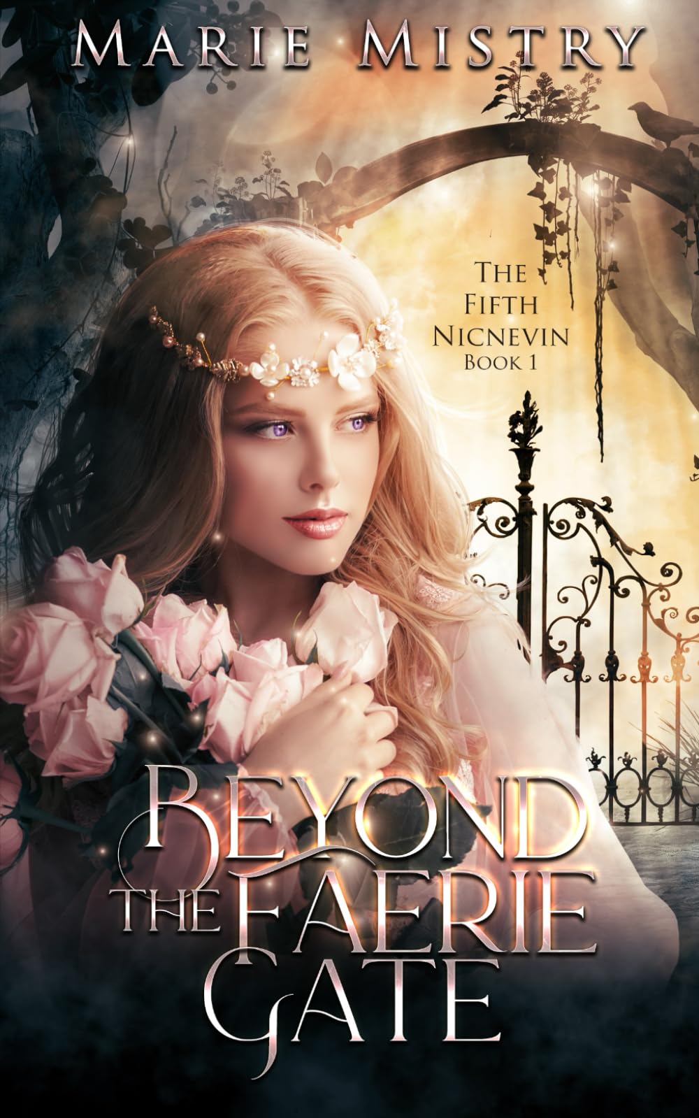 Beyond the Faerie Gate: 1 (The Fifth Nicnevin)