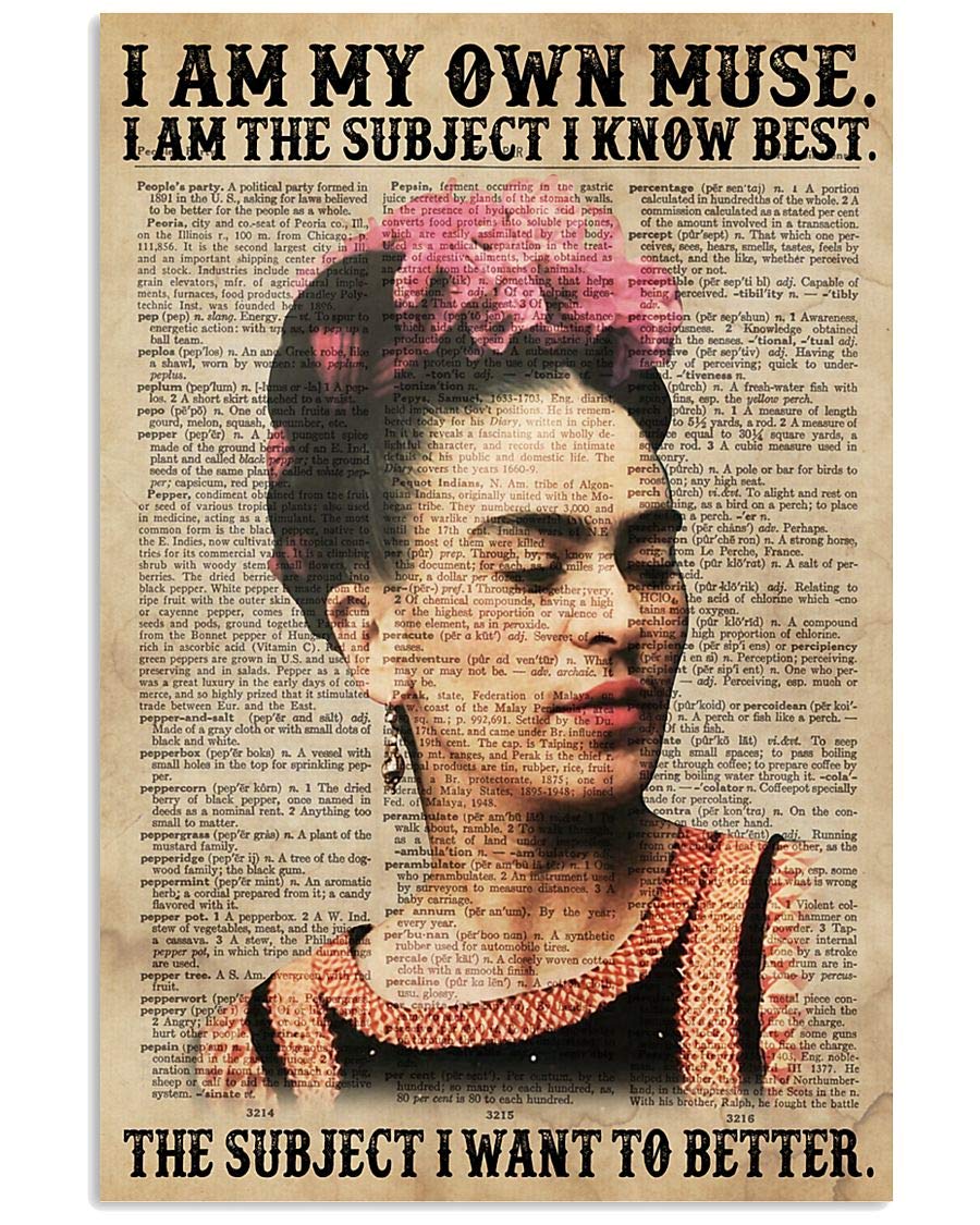 I am My own Muse i am The Subject i Know Best Vertical Poster - Wall Art & Wall Decor & Painting for College Dorm – Office Decor - Makeup Room Decor - Dorm Room Poster