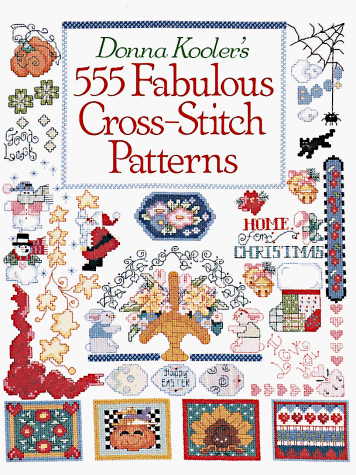 Donna Kooler'S 555 Fabulous Corss-Stitch Patterns