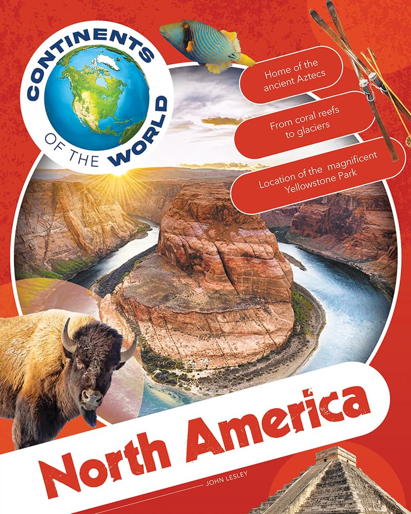 North America (Continents of the World)