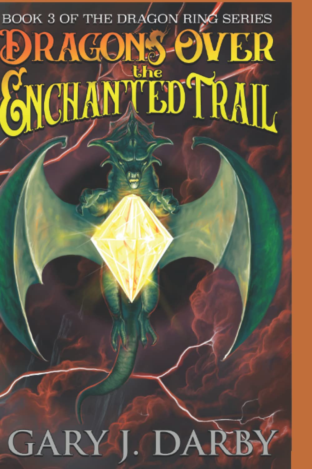 Cover of Dragons Over the Enchanted Trail