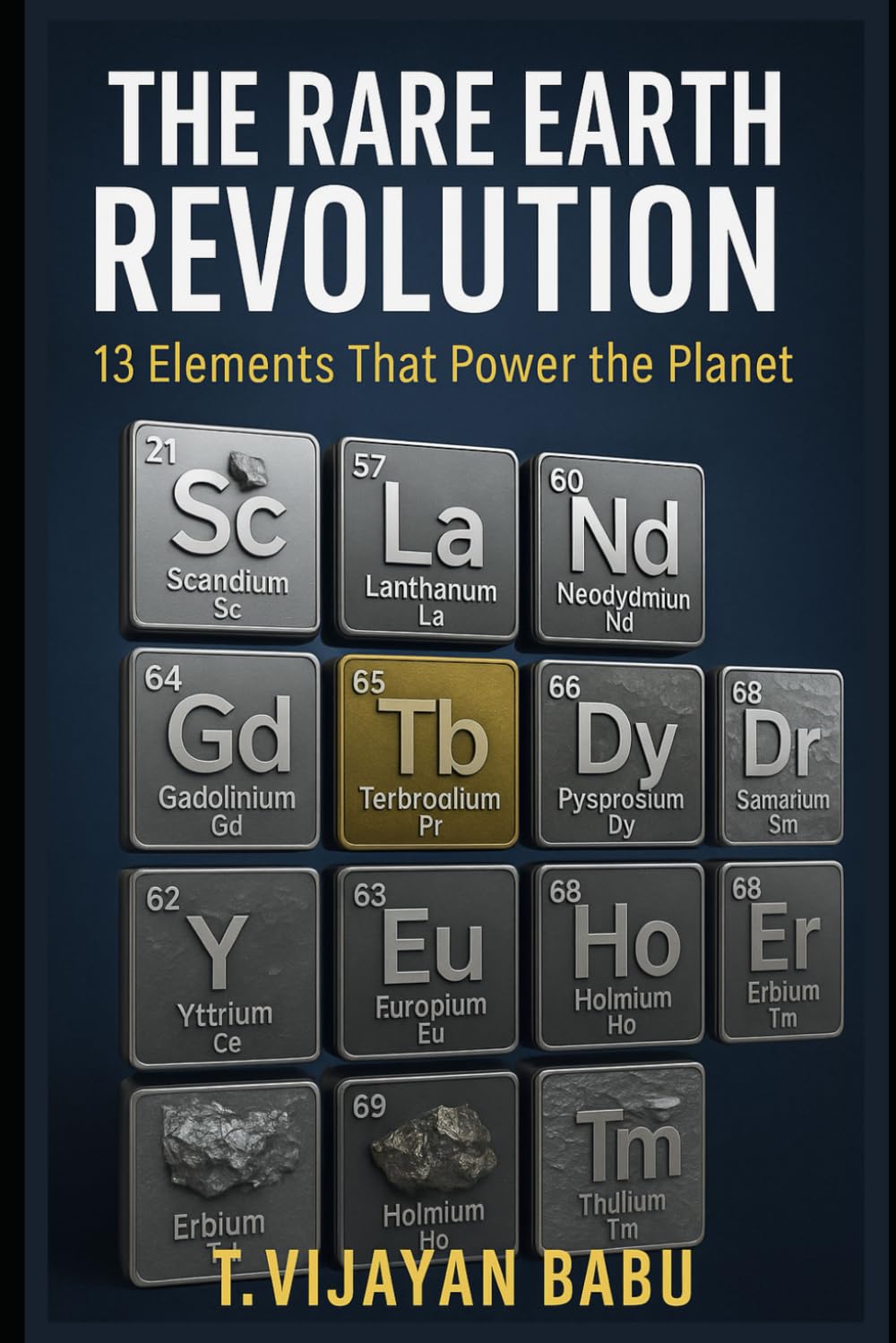 The Rare Earth Revolution: 13 Elements That Power the Planet