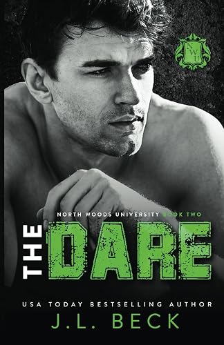 The Dare: A Dark Stepbrother Romance (North Woods University)
