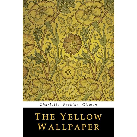 The Yellow Wallpaper