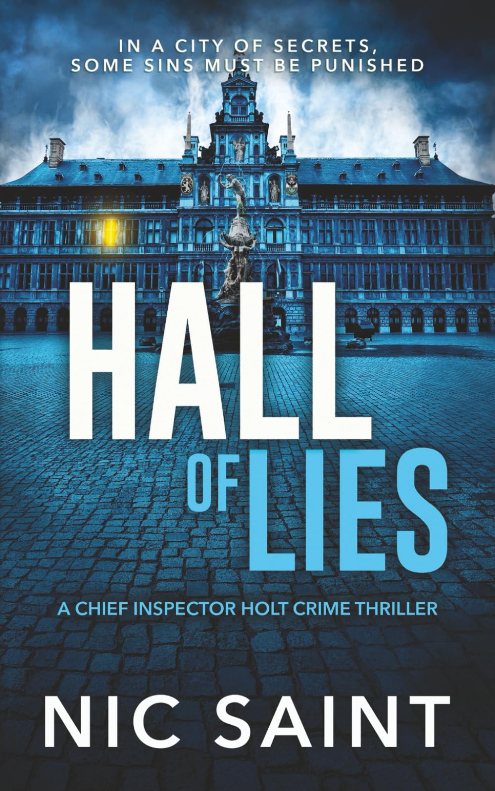 Hall of Lies: A Crime Thriller (Chief Inspector Holt)