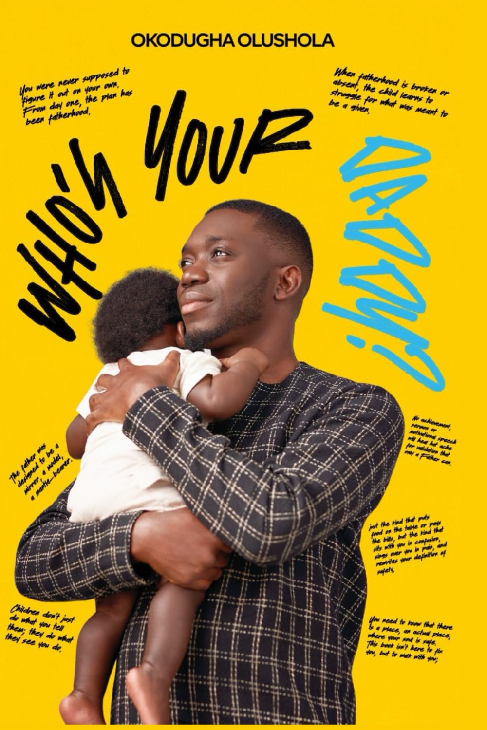Who’s your Daddy?