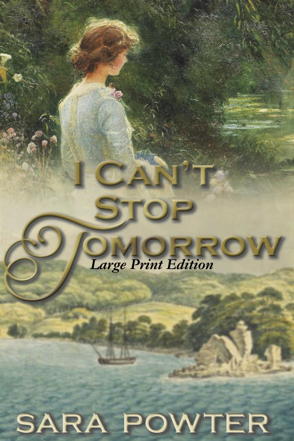 I can't Stop Tomorrow: Large Print Edition (Convict Birthstain Collection, Large Print Editions)