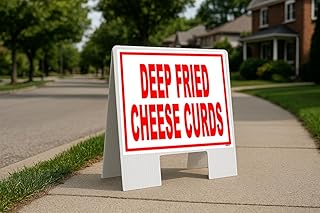 Deep Fried Cheese Curds Red Folding Coroplast A-Frame Double-Sided 23in x23in