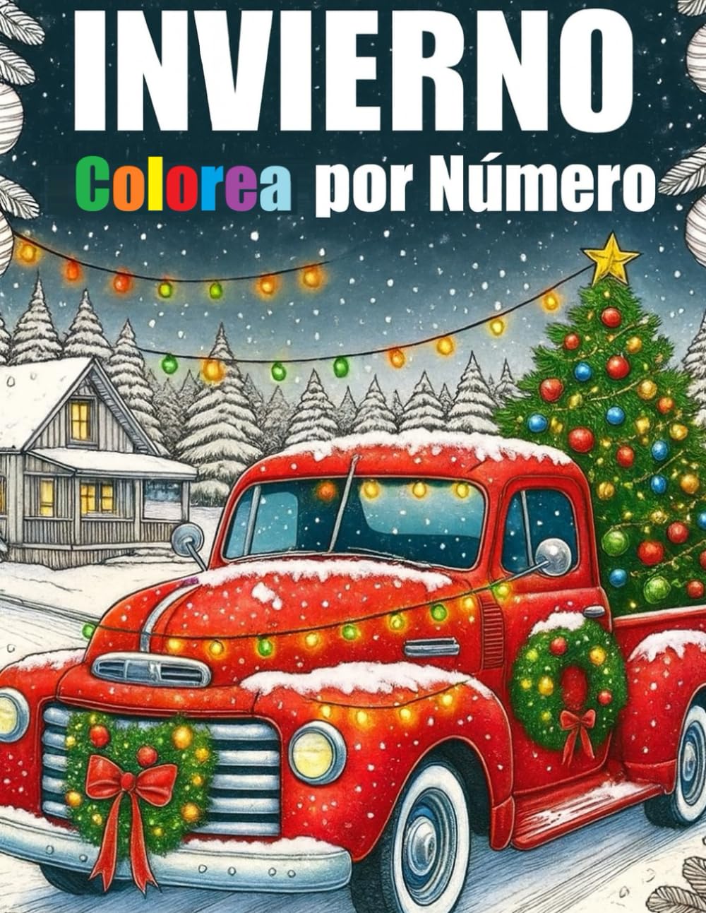 Invierno Colorea por Números: Libro de colorear por números para adultos: Arteterapia para divertirse y aliviar el estrés