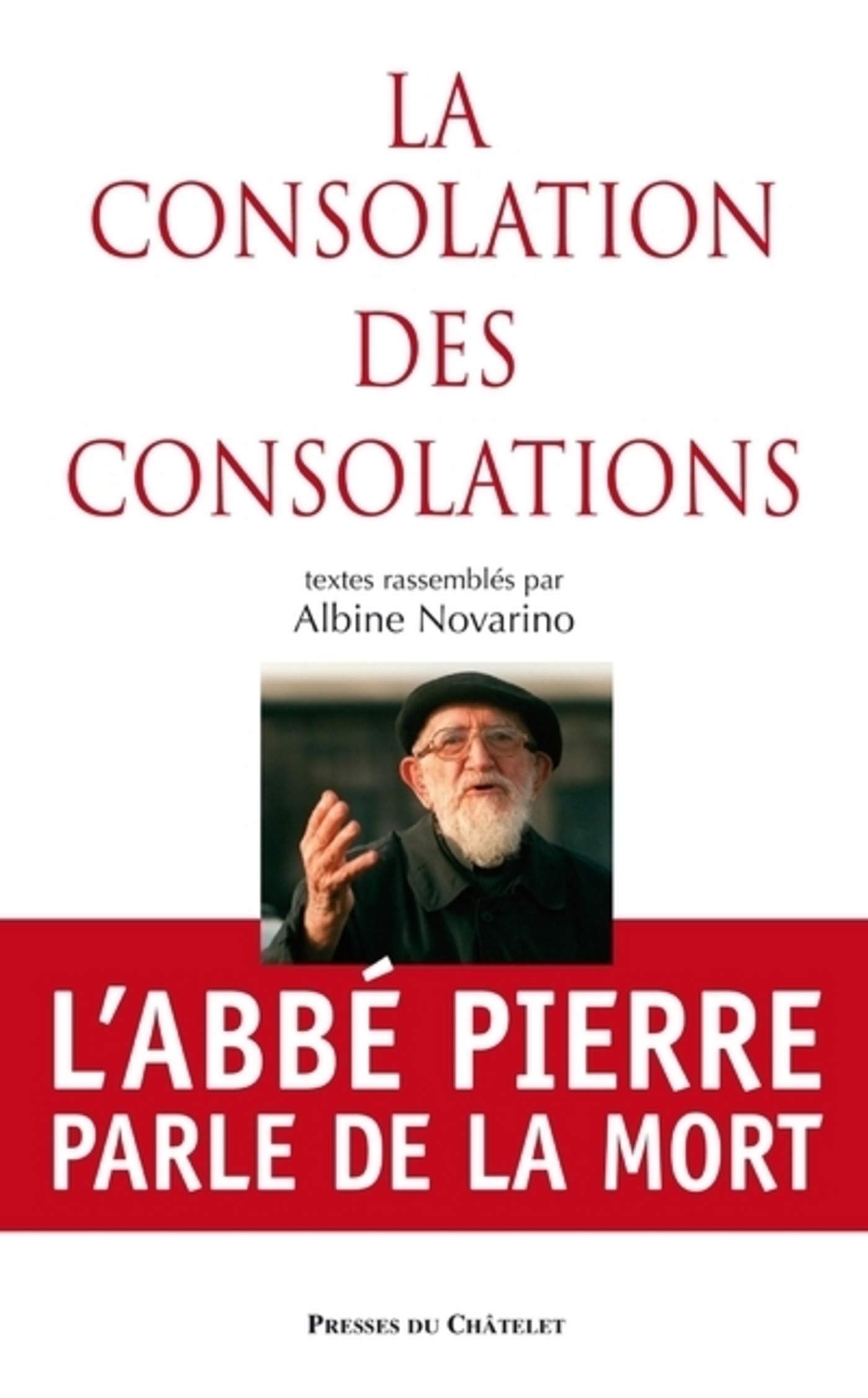 La consolation des consolations (PRESSES DU CHA.) (French Edition)