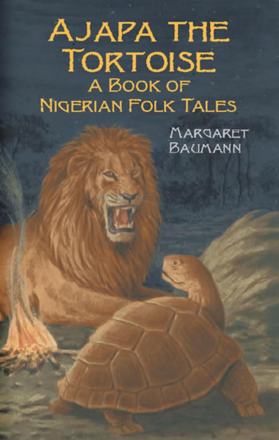 Ajapa the Tortoise: A Book of Nigerian Folk Tales (Dover Children's Classics)      Paperback – January 23, 2003