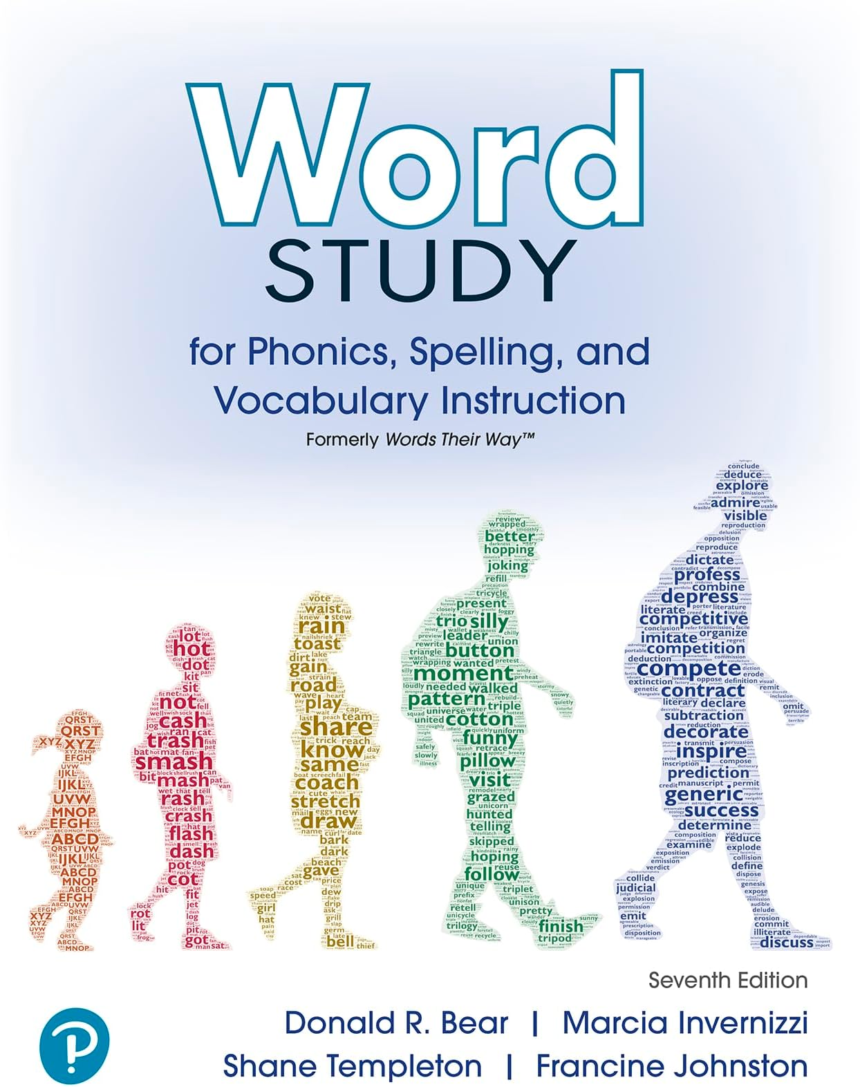 Word Study for Phonics, Spelling, and Vocabulary Instruction (formerly Words Their Way™)