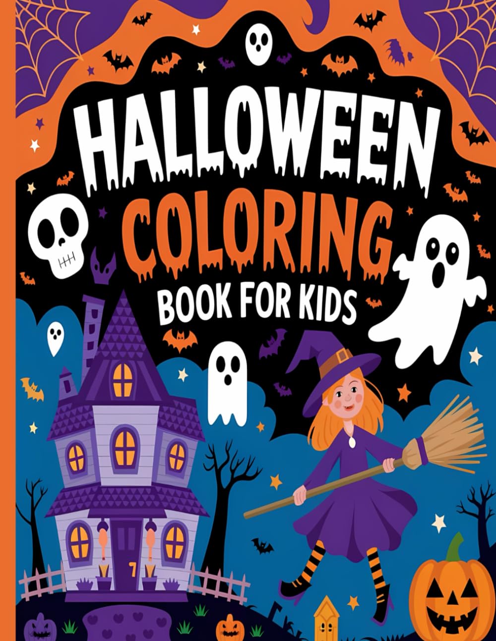 Halloween Coloring Book for Kids | 50 Coloring Pages | Pumpkins, Costumes, Trick-or-Treating, Candy, Ghosts, Witches, Bats, Black Cats, and More