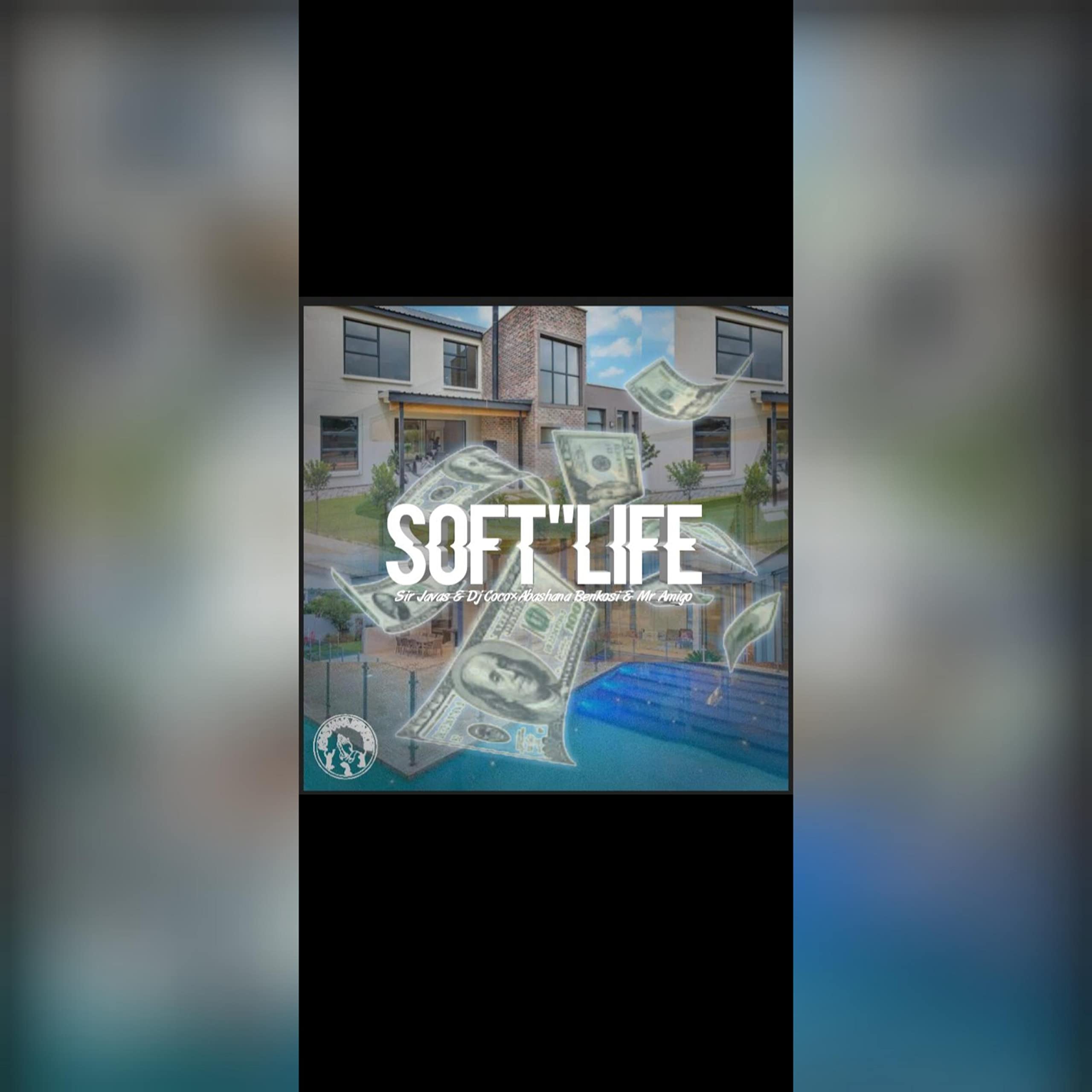SOFT LIFE-CLIFFGADO, ABUTISTARRING,SOX,MR AMIGO,DJ COCO & SIR JAVAS