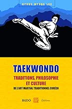 Download Taekwondo : Traditions, philosophie et culture PDF