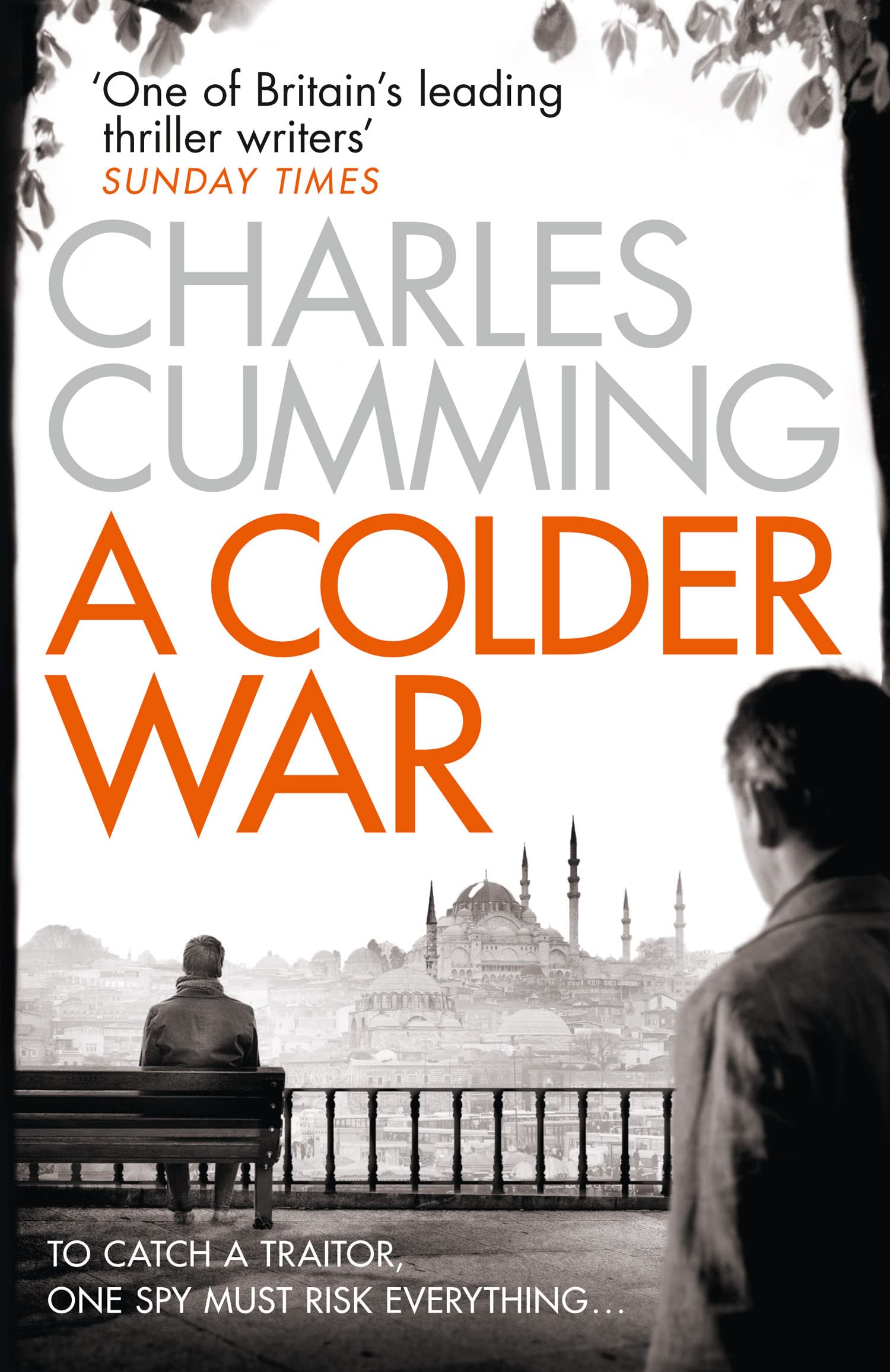 A Colder War: A gripping spy action crime thriller from the Sunday Times Top 10 best selling author: Book 2