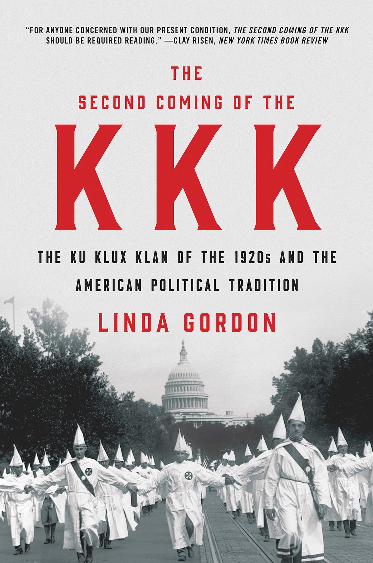 KKK☆様 The Second Coming of the KKK: The Ku Klux Klan of the 1920s and