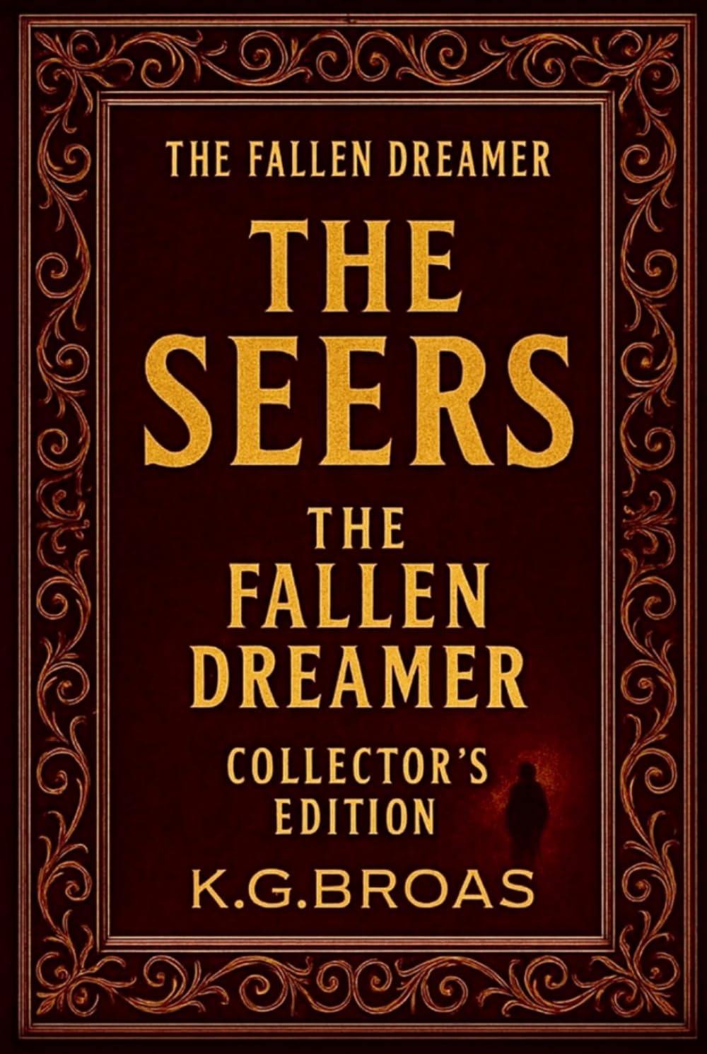 The Fallen Dreamer: Collector's Edition (The Seers)