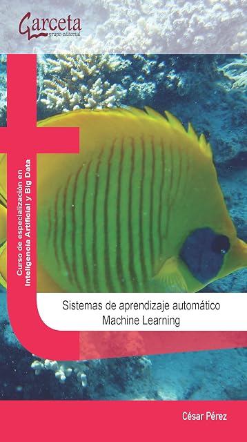 Portada de Sistemas de Aprendizaje Automatico Machine Learning