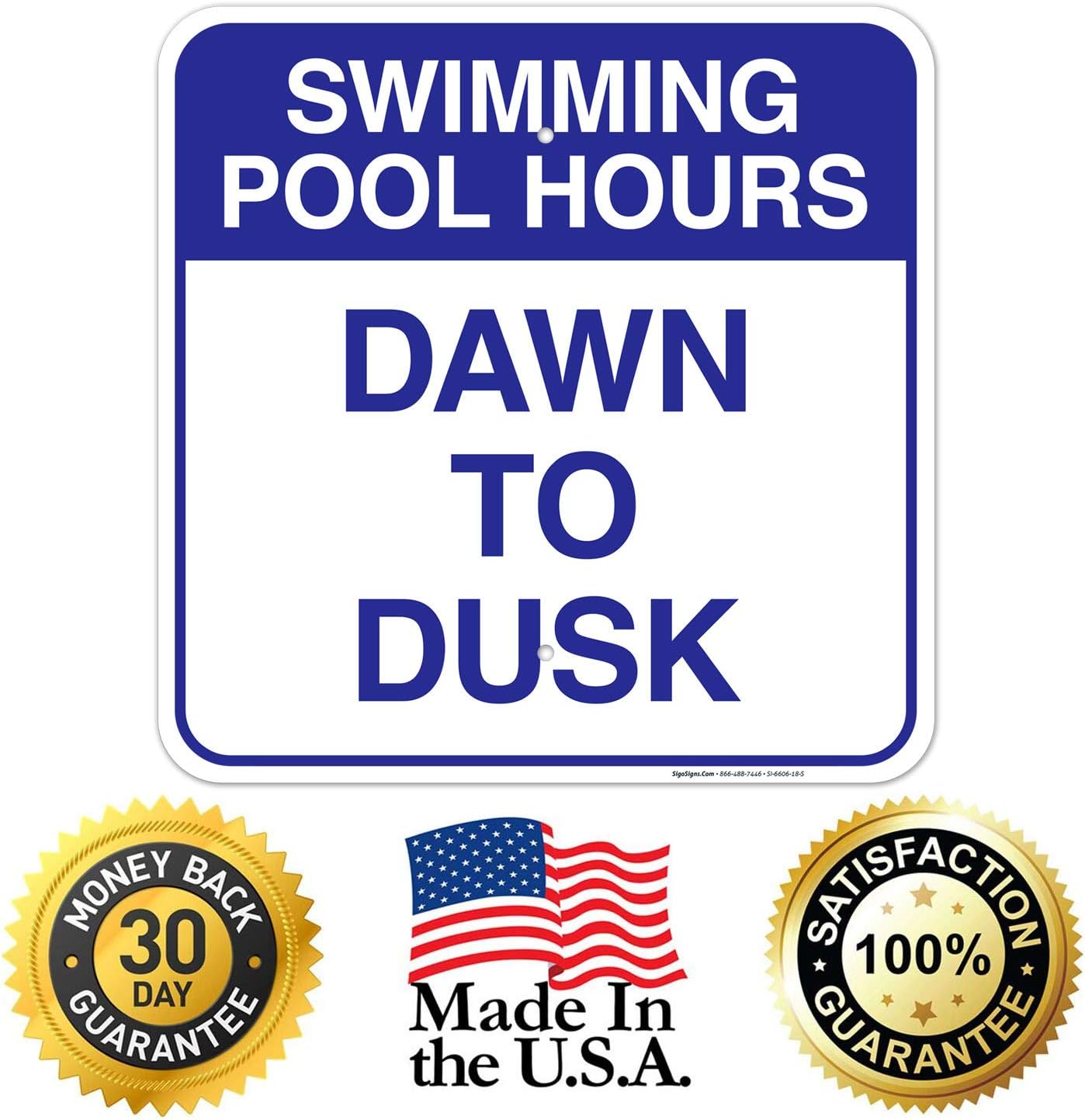 Swimming Pool Hours Sign, Pool Sign, (SI-6606) 18x18 Inches, Rust Free .063 Aluminum, Fade Resistant, Made in USA by Sigo Signs