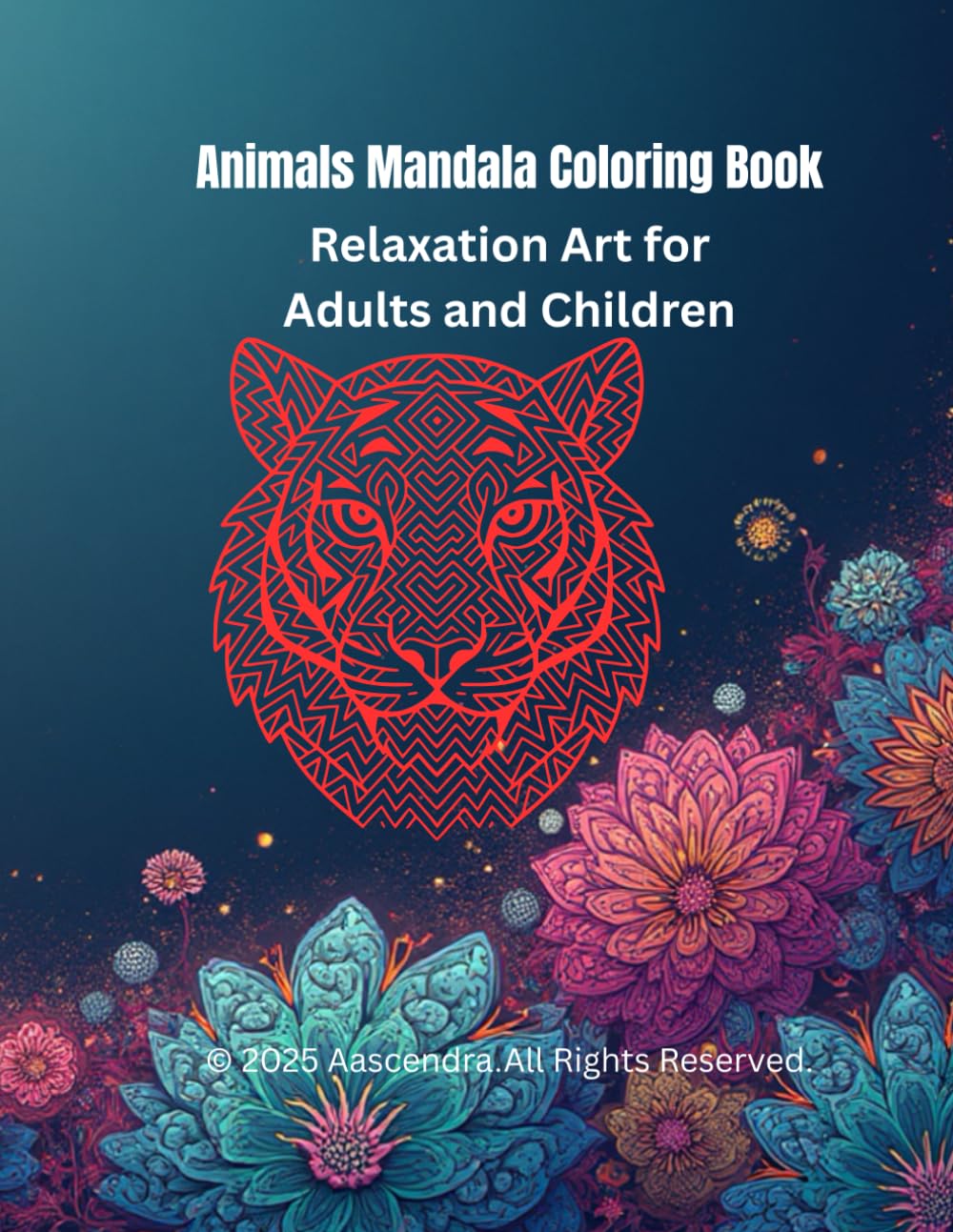 Animals Mandala Coloring Book: Relaxation Art for Adults and Children