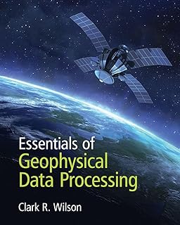 Essentials of Geophysical Data Processing