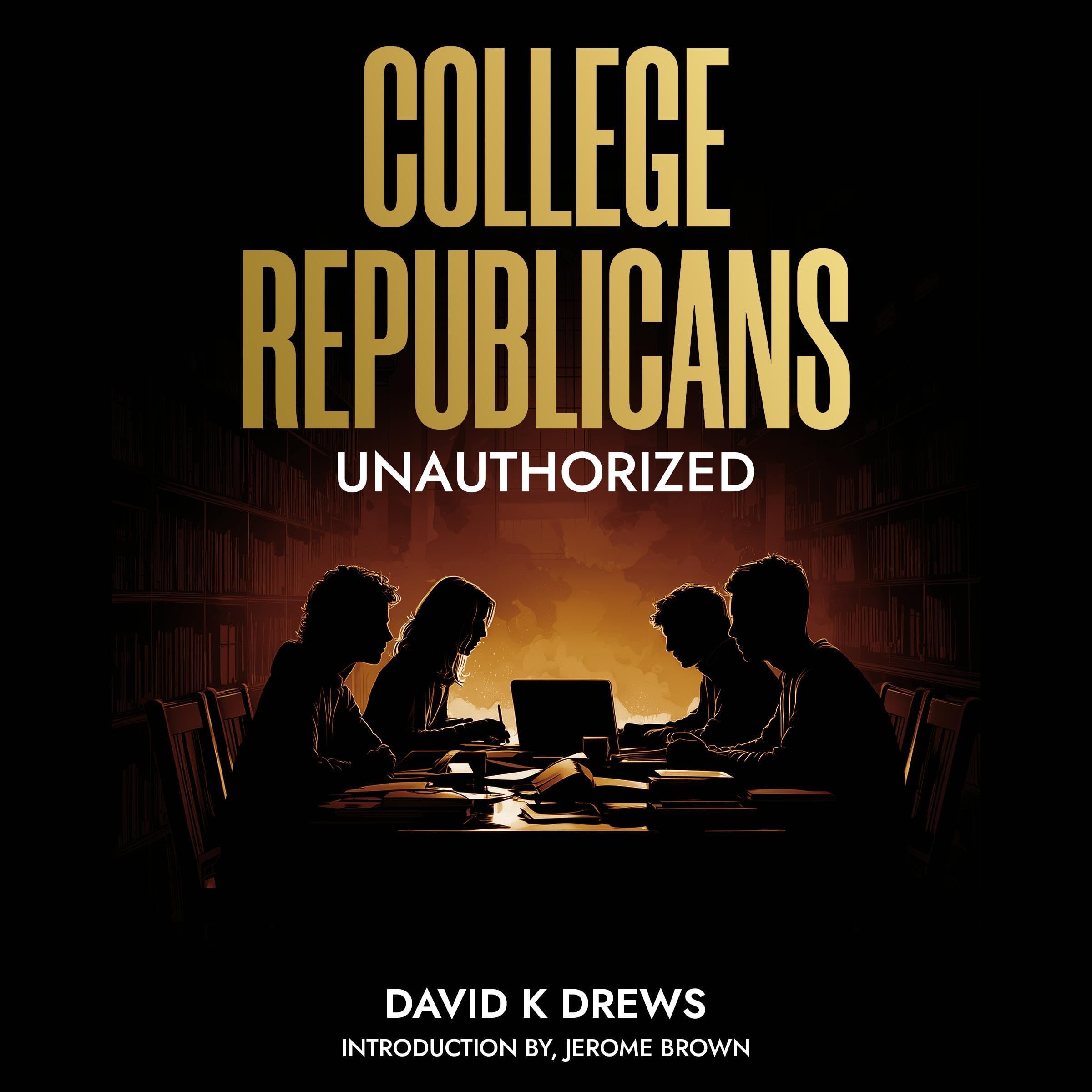 College Republicans: Unauthorized: Red Agents in Blue States