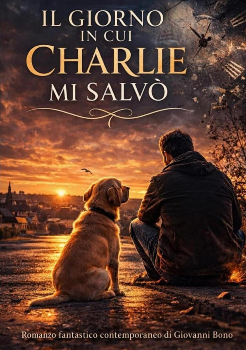 IL GIORNO IN CUI CHARLIE MI SALVÒ