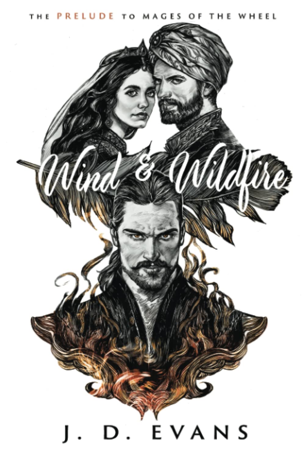Wind & Wildfire: 0 (Mages of the Wheel)