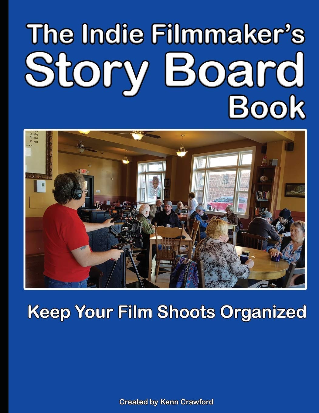 The Indie Filmmaker's Storyboard Book: Create storyboards for your indie film or video shoot. 200 pages (8.5" x 11") (Indie Filmmaking Books & Tools)