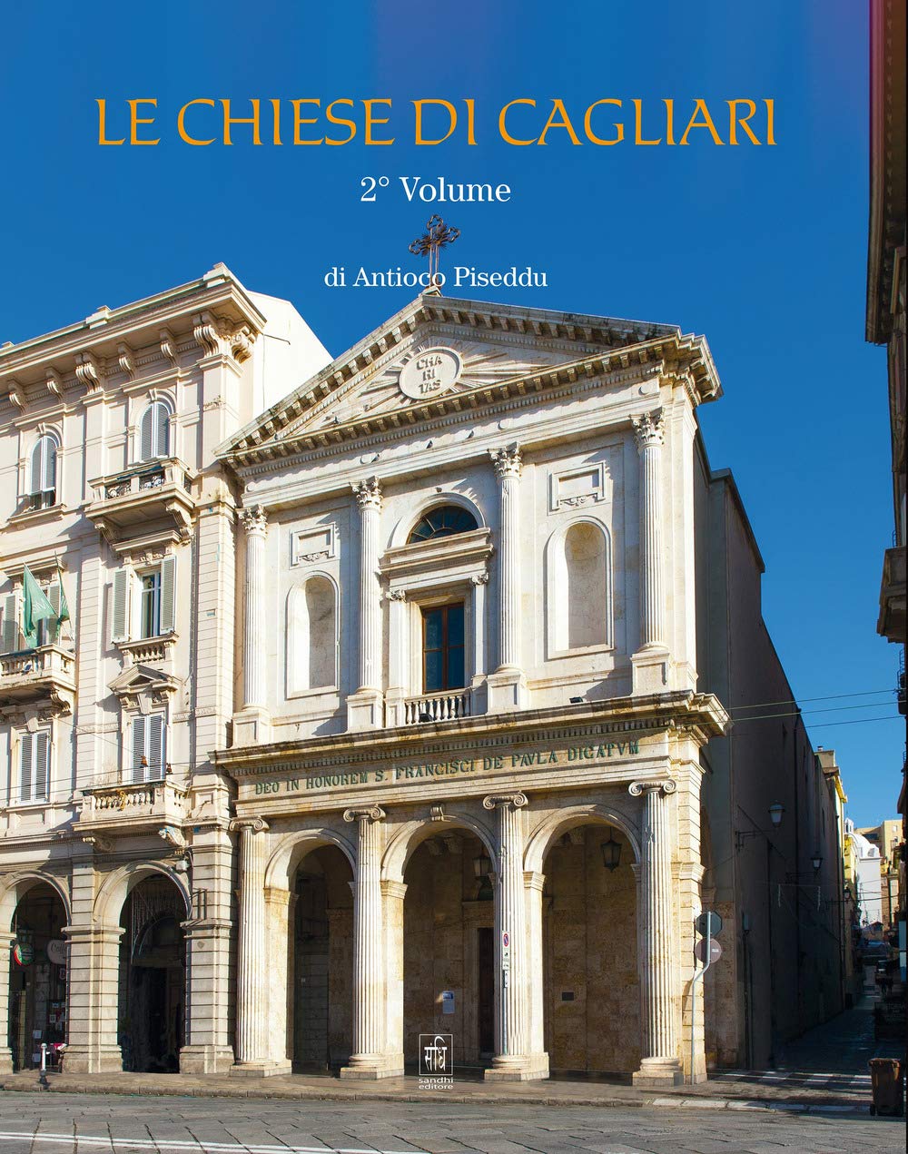 Le chiese di Cagliari Vol. 2 beau livre architecture église histoire Sardaigne