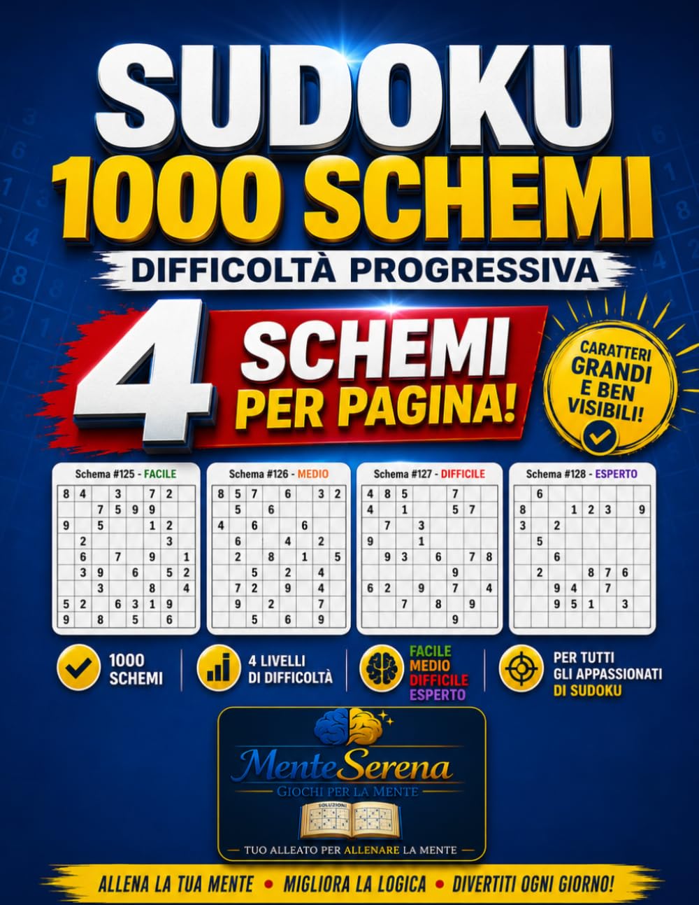 Sudoku - 1000 Schemi per Adulti: Collezione Master con 4 Livelli di Difficoltà: Facile, Medio, Difficile ed Esperto | Passatempo per Allenare la Mente