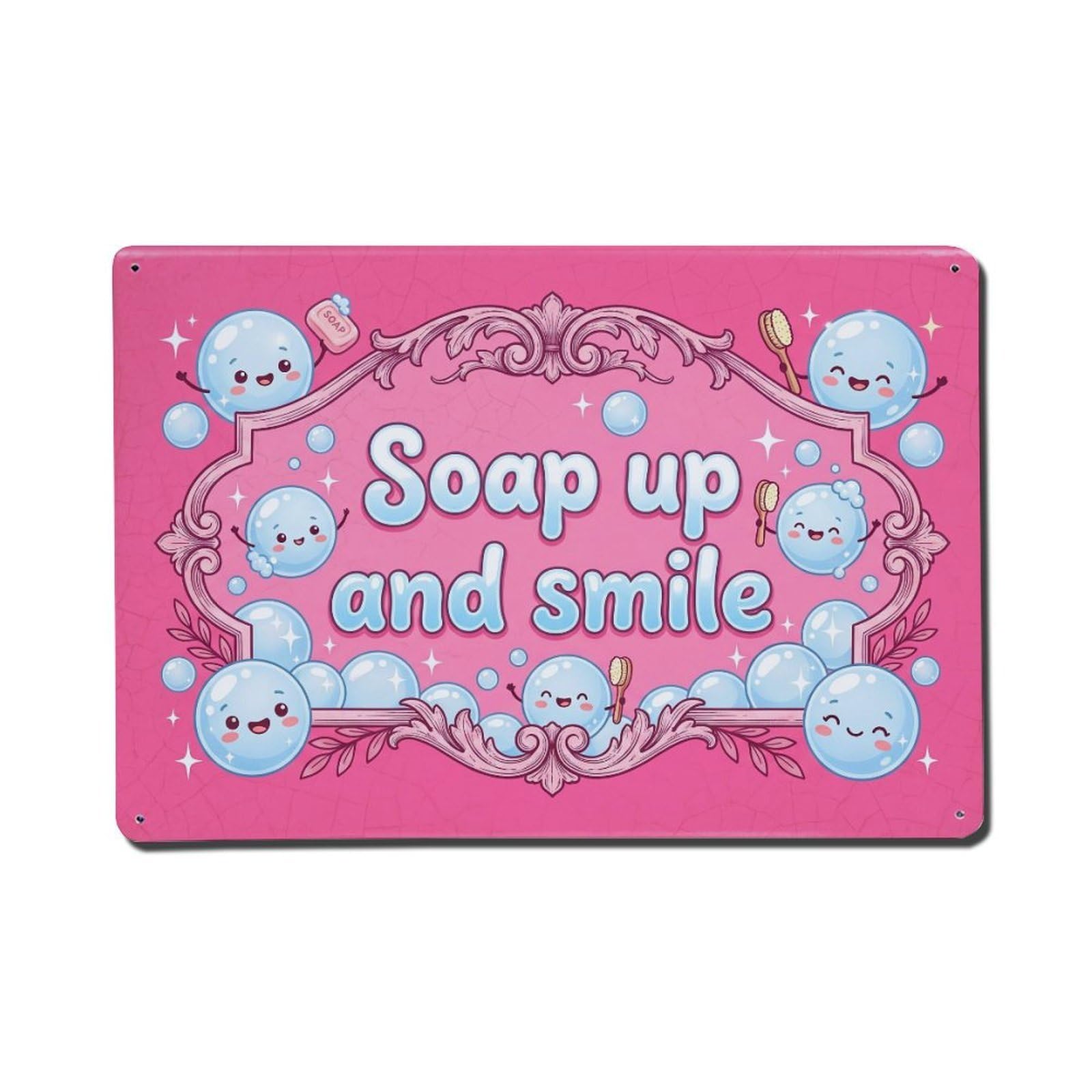 Olhnbad Style Soap Up And Smile Hand Washing Quote Cartoon Metal Tin Sign