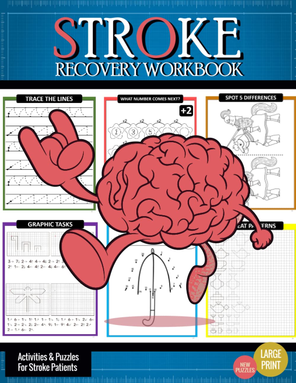 Stroke Recovery Workbook: Activities to Restore brain functionality with Tracing, Handwriting, Word Search, Patterns, and More