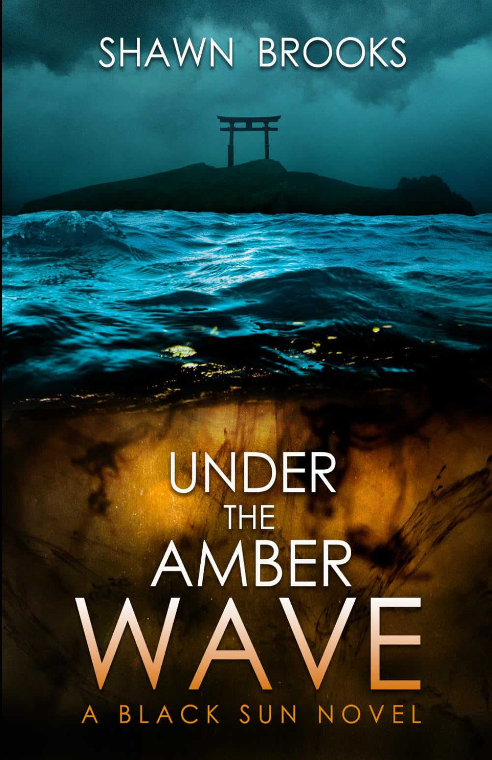 Under the Amber Wave: A Black Sun Novel: 2