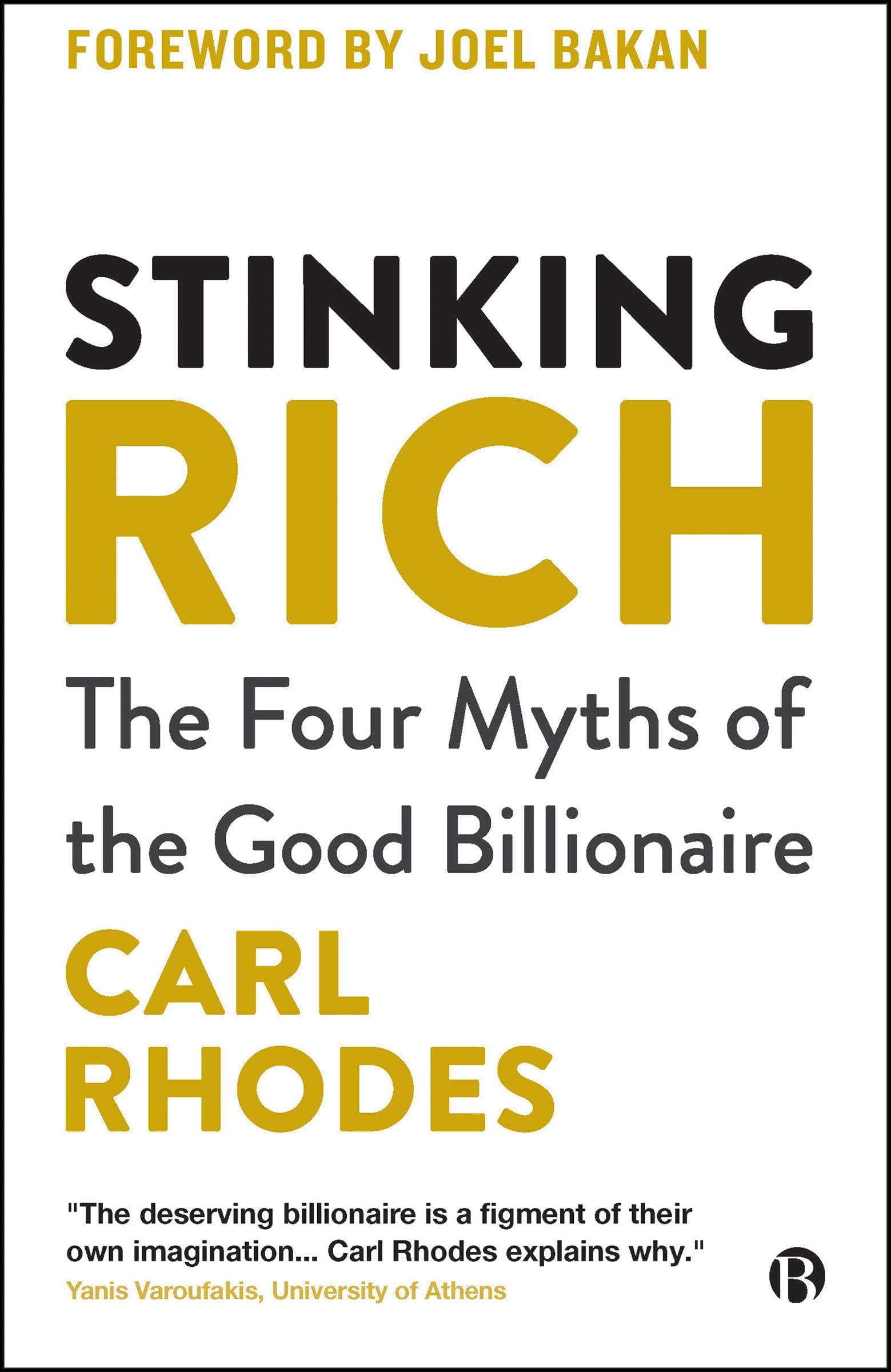 Stinking Rich by Carl Rhodes HARDBACK 9781529239102