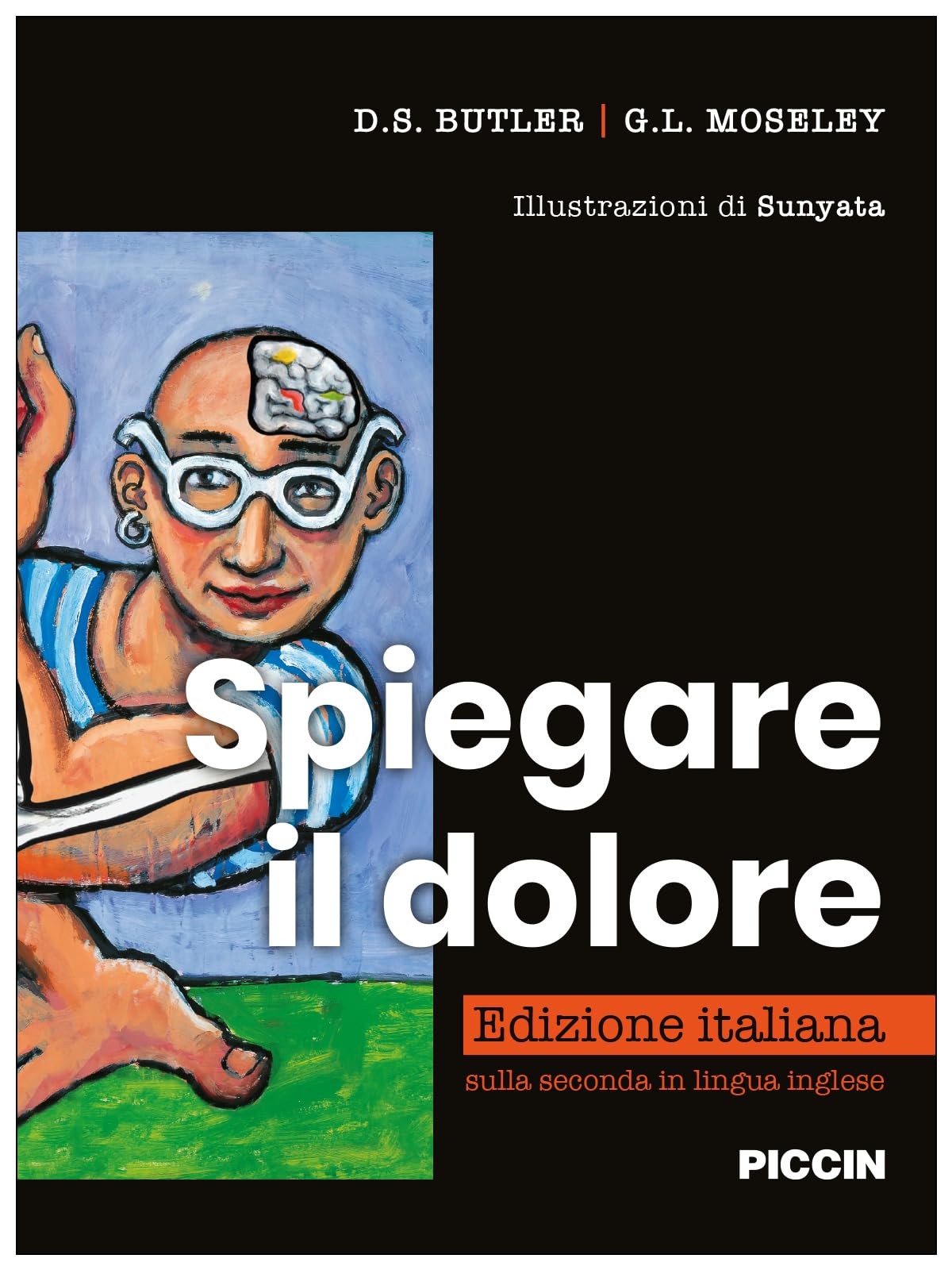 Spiegare il dolore. Ediz. illustrata