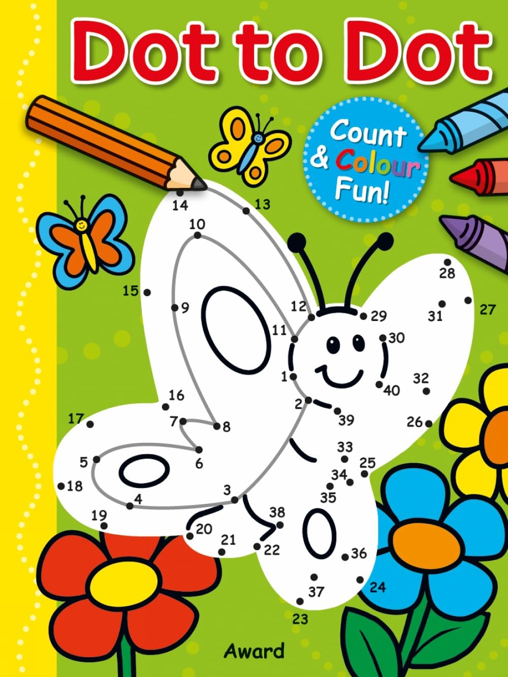Dot to Dot: Butterfly by Angela Hewitt PAPERBACK 9781782701224